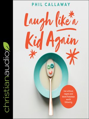 cover image of Laugh Like a Kid Again
